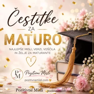 Čestitke za maturo – najlepše misli, verzi, voščila in želje za maturante